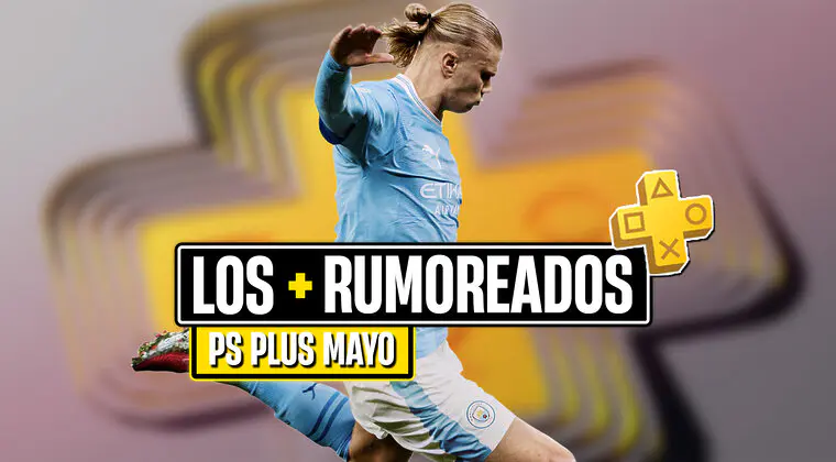 Imagen de PS Plus mayo 2024: Estos son los juegos más rumoreados y hablados en internet