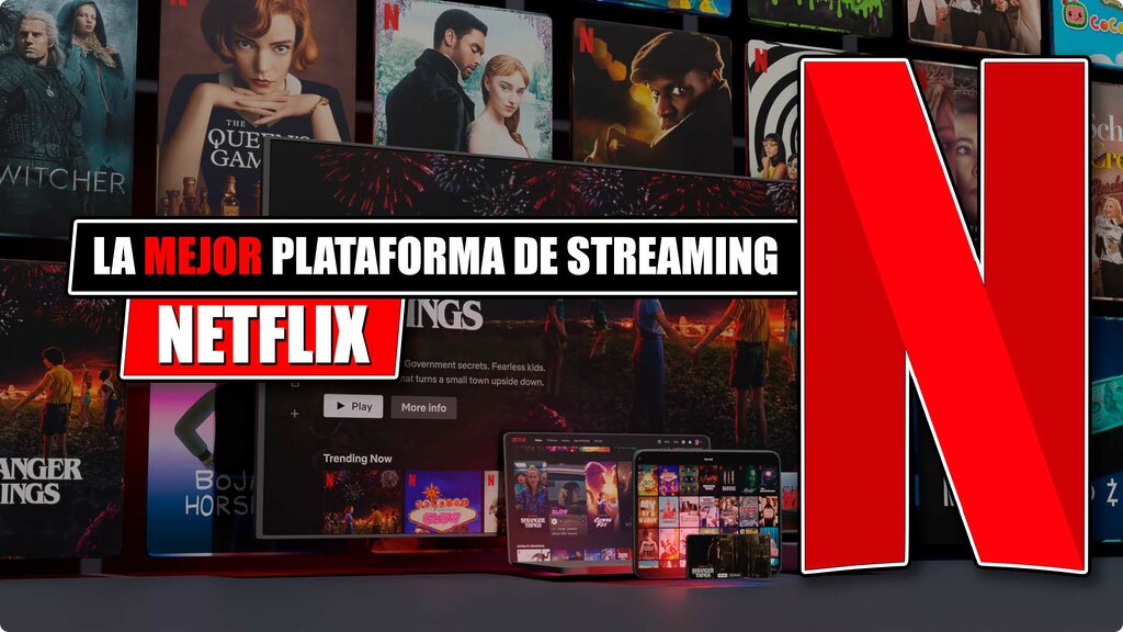 netflix mejor plataforma de streaming