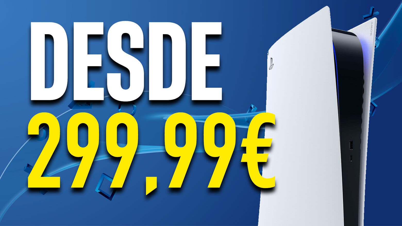 Imagen de ¿Una PS5 desde 299,99 euros? Es posible hacerse con una a ese precio y te cuento cómo
