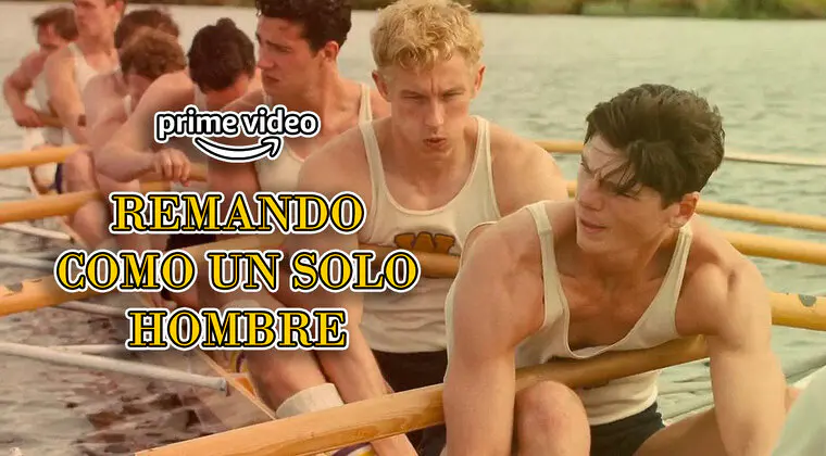 Imagen de Remando como un solo hombre es un drama exclusivo de Amazon Prime Video que merece la pena ver (y está basado en hechos reales)