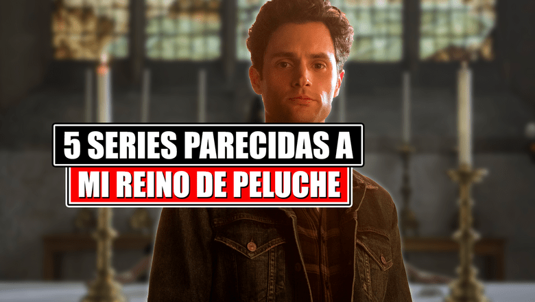 Series Similares Reino Peluche