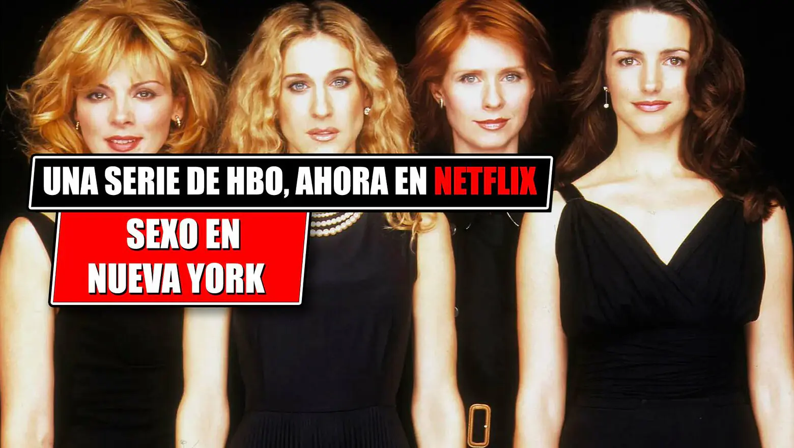 sexo en nueva york en netflix