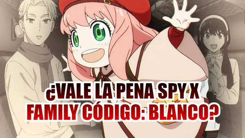 spy x family codigo balnco vale la pena (1)