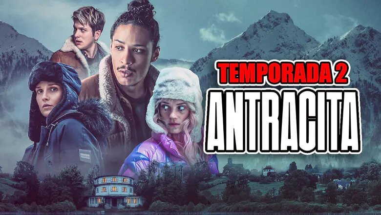 Temporada 2 de antracita en netflix