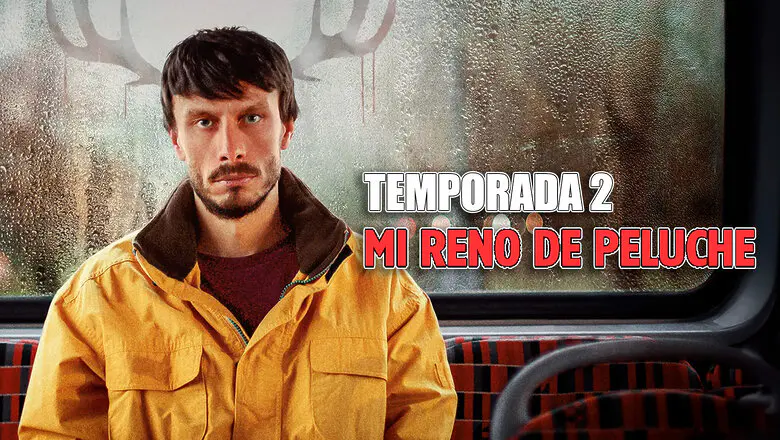 temporada 2 de mi reno de peluche