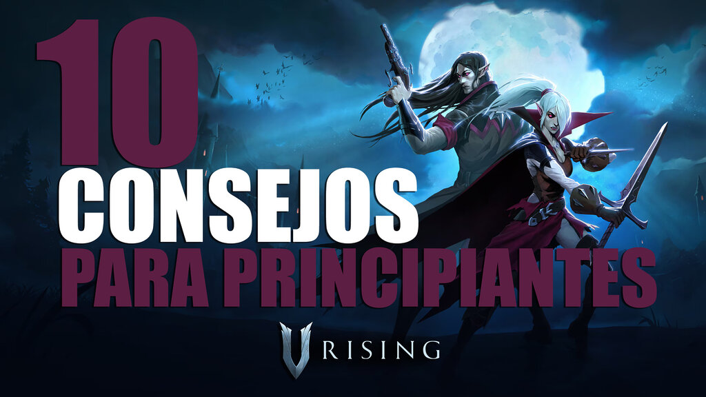 10 consejos para principiantes v rising 1200 portada 01