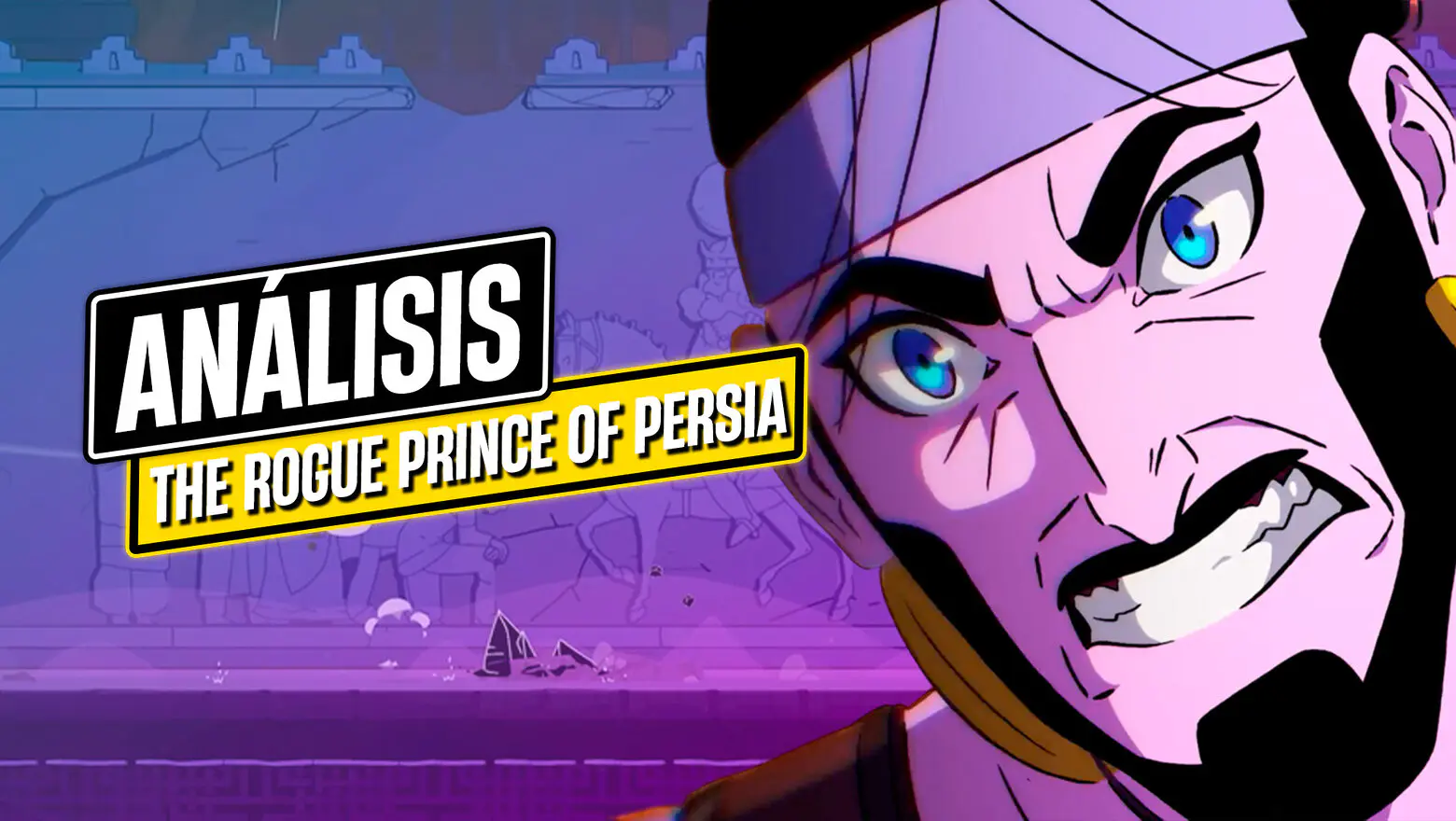 Análisis de The Rogue Prince of Persia