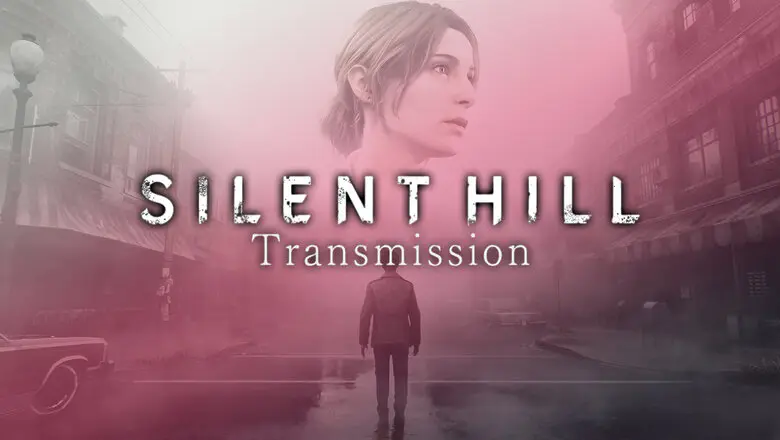 Anunciado un Silent Hill Transmission