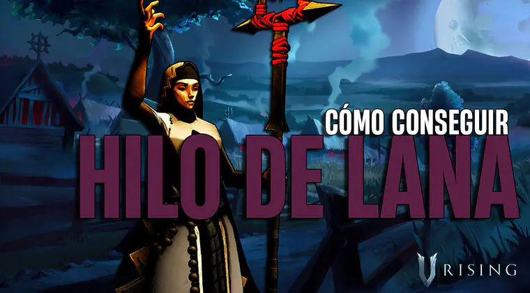 Imagen de Cómo conseguir hilo de lana en V Rising