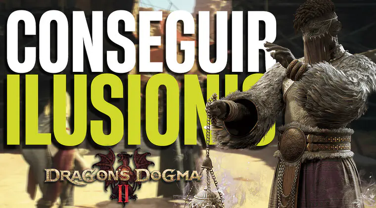 Imagen de Cómo DESBLOQUEAR al ILUSIONISTA en Dragon's Dogma 2