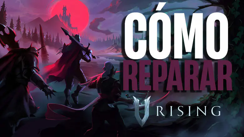 Cómo reparar el equipo en V Rising