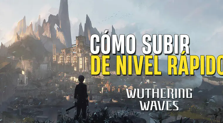 Imagen de Cómo subir de nivel rápido en Wuthering Waves