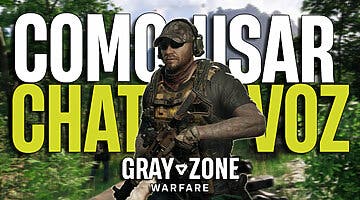 Imagen de Cómo usar el Chat de Voz en Gray Zone Warfare