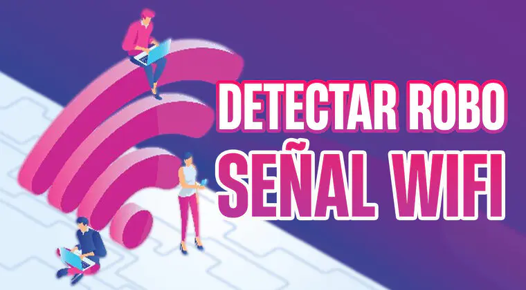 Imagen de Cómo saber si te están robando el Wifi y ponerle solución