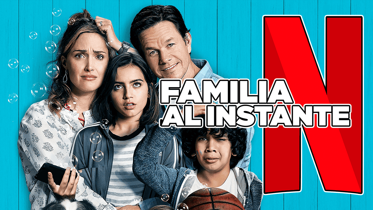 familia al instante en netflix