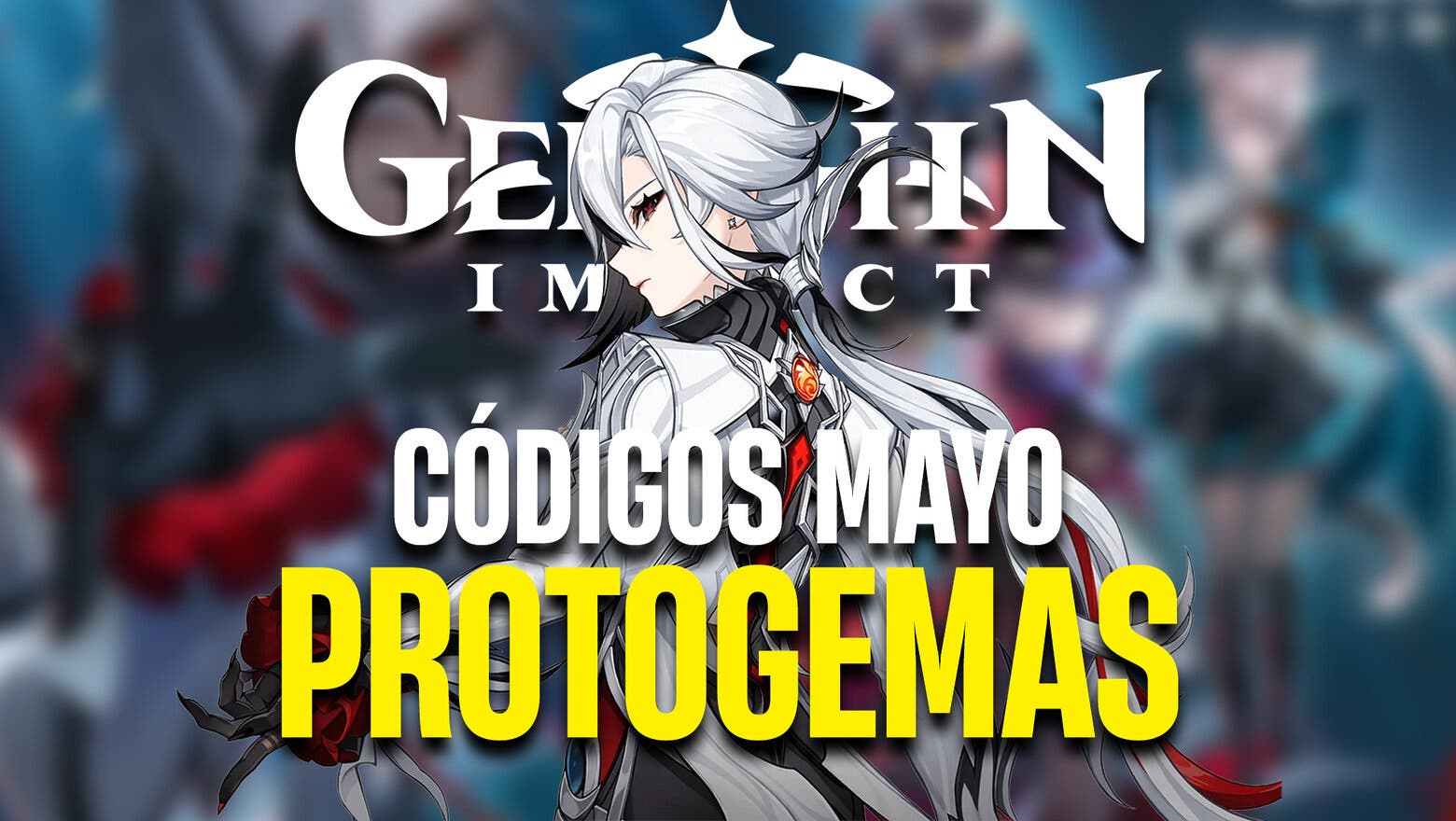 genshin impact códigos protogemas mayo