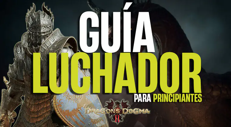 Imagen de Guía Luchador Dragon's Dogma 2: Mejores armas, armaduras y habilidades