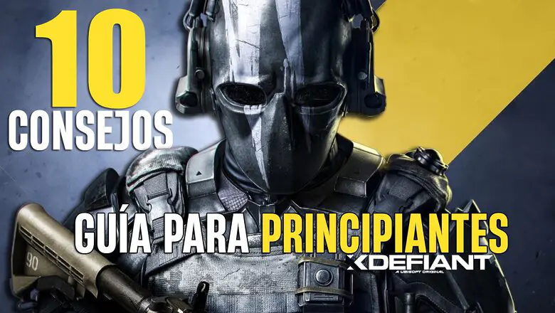 Guía para principiantes de XDefiant