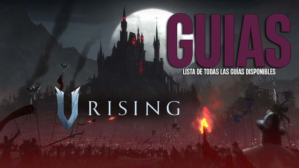 Guía V Rising lista de guías V Rising