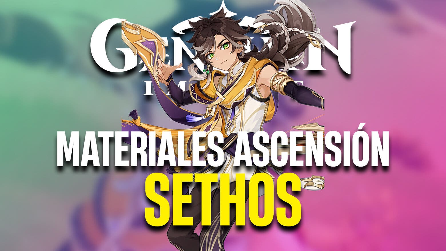 materiales de ascensión genshin impact sethos