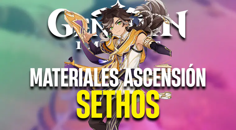 Imagen de Genshin Impact: Se filtran todos los materiales de ascensión que necesitarás para Sethos