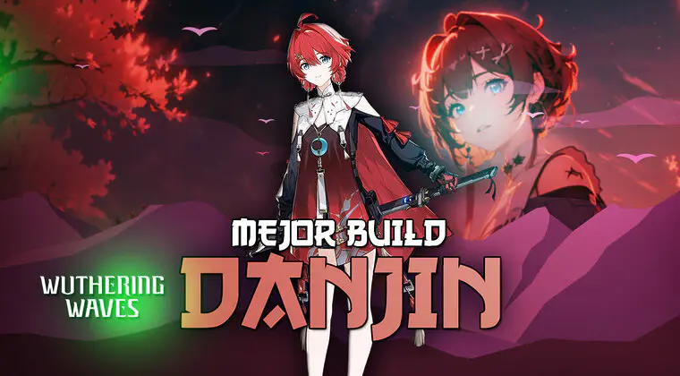 Imagen de Mejor build de Danjin en Wuthering Waves: Mejores armas, Ecos, estadísticas y más