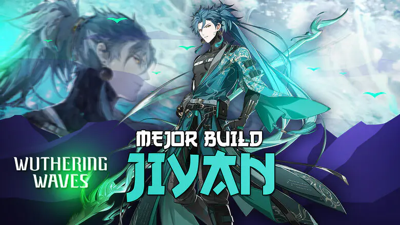 Mejor build de Jiyan en Wuthering Waves
