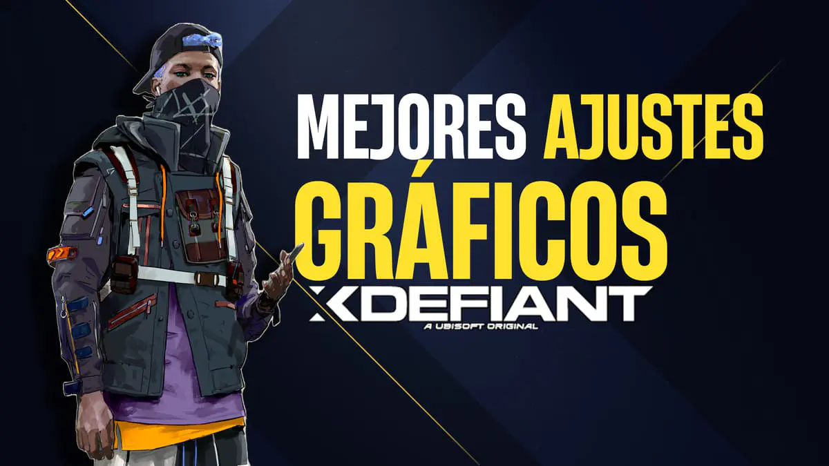 Mejores ajustes gráficos de XDefiant