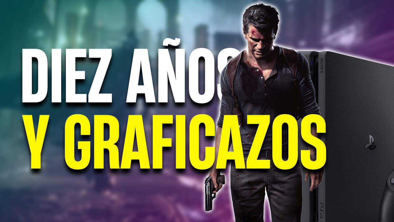 Nathan Drake, protagonista de Uncharted, junto a una PS4 y un texto que dice Diez años y graficazos