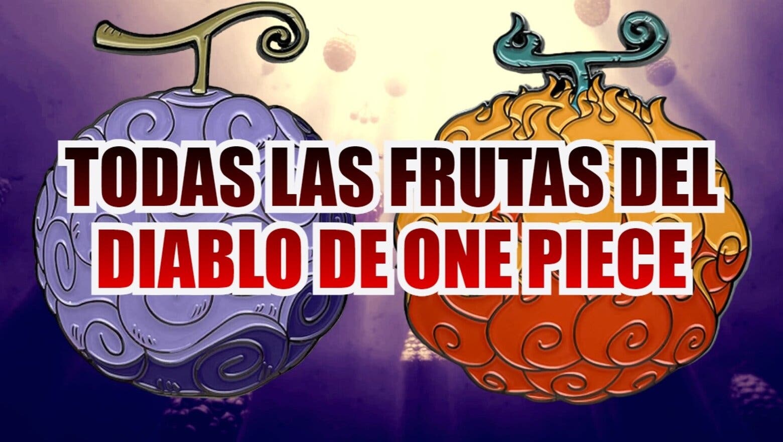 ONE PIECE FRUTAS DEL DIABLO todas (1)