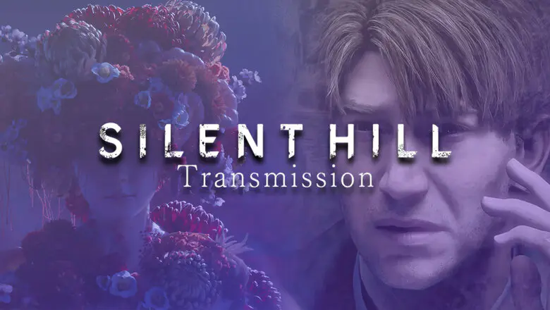 Qué esperar del Silent Hill Transmission