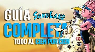 Imagen de Guía completa de Sand Land: Misiones principales, secundarias, vehículos, personajes, consejos y más