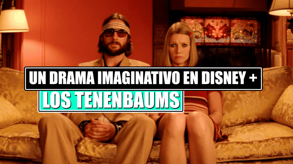 Tenenbaums Disney+