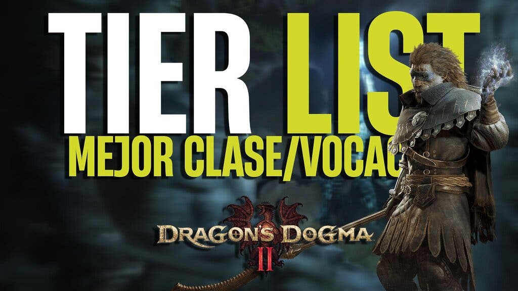 Tier List Dragon's Dogma 2