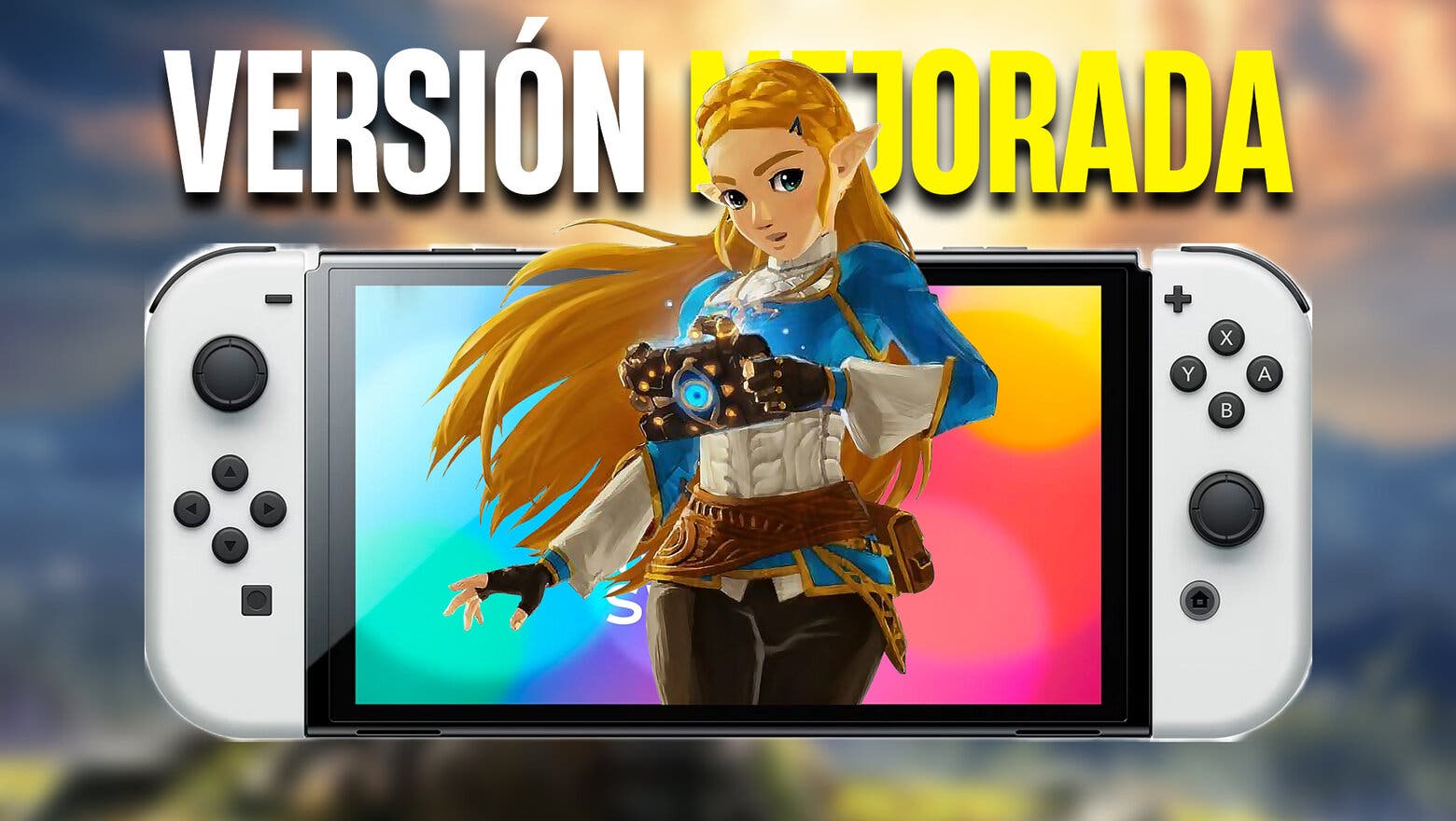 Zelda en una Nintendo Switch junto al texto Versión mejorada