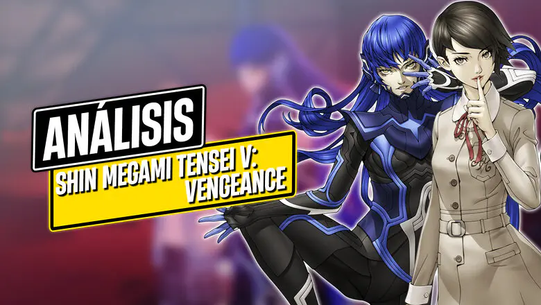 Análisis de Shin Megami Tensei V Vengeance