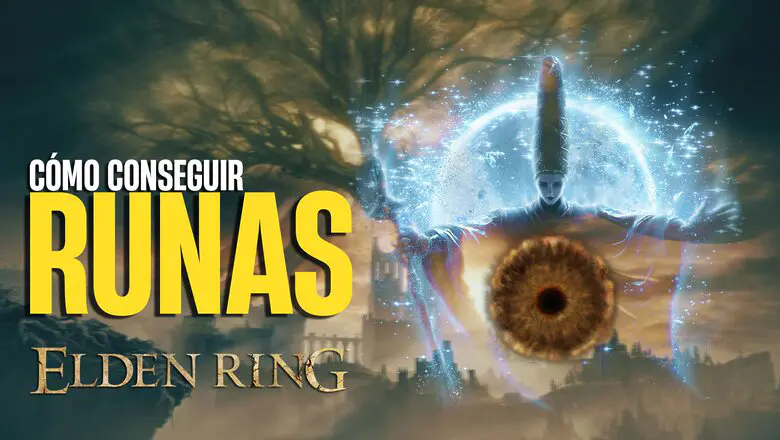 Cómo conseguir Runas en Elden Ring