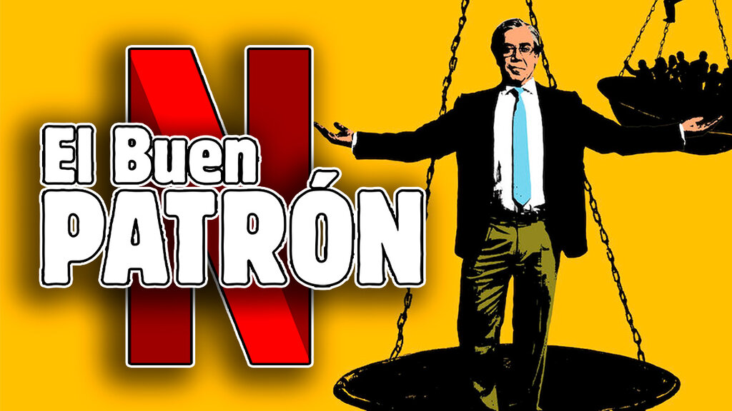 el buen patron pelicula de netflix