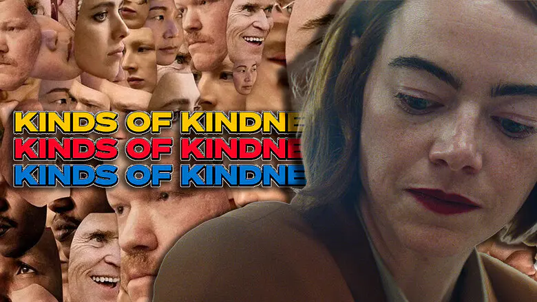 Kinds of Kindness pelicula