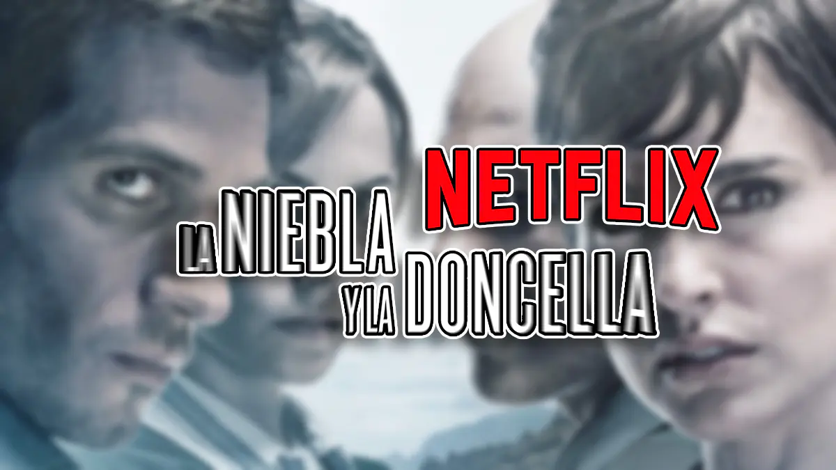 la niebla y la doncella pelicula de netflix
