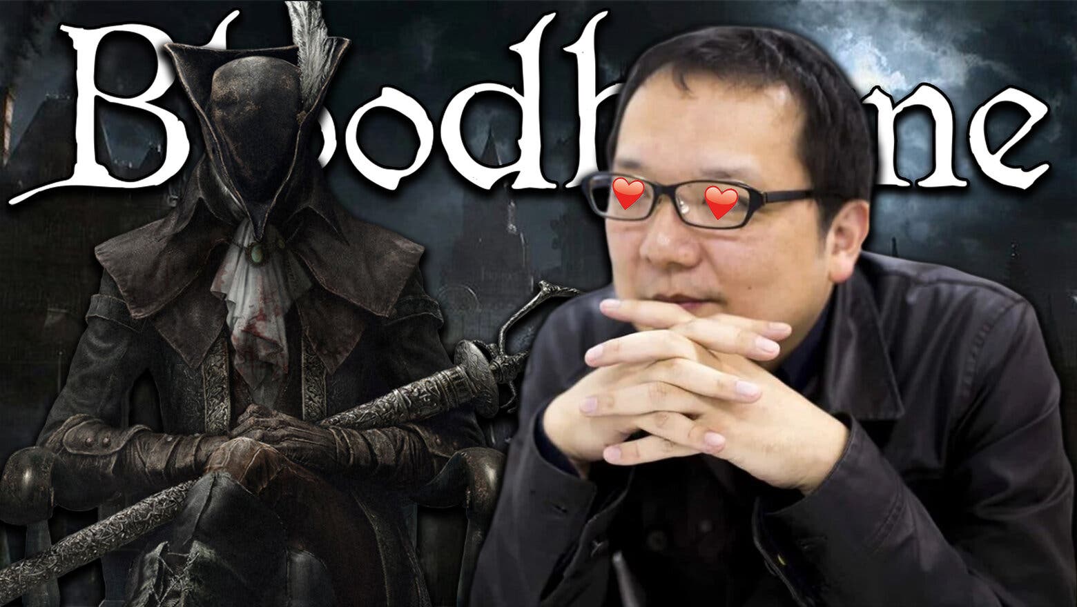 Para Miyazaki Bloodborne es 