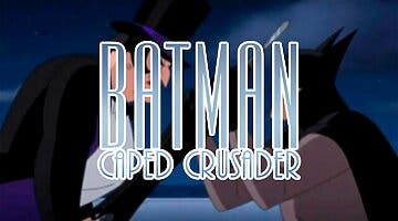 Imagen de Guía de capítulos de 'Batman: El cruzado enmascarado': Número de episodios y fecha de estreno en Amazon Prime Video