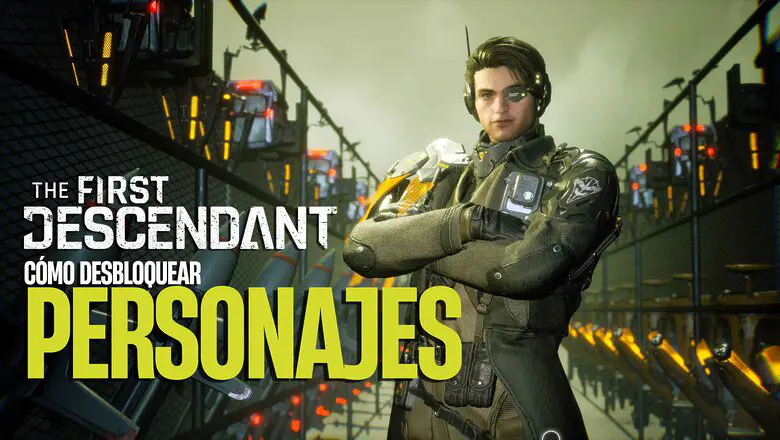 Cómo desbloquear personajes en The First Descendant