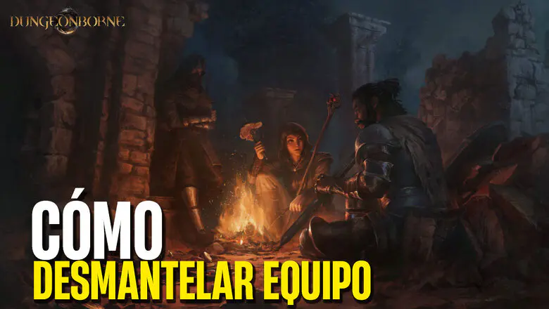 Cómo desmantelar el equipo en Dungeonborne