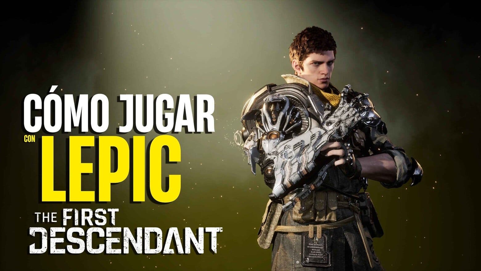 Cómo jugar con Lepic en The First Descendant Guía Completa del Personaje