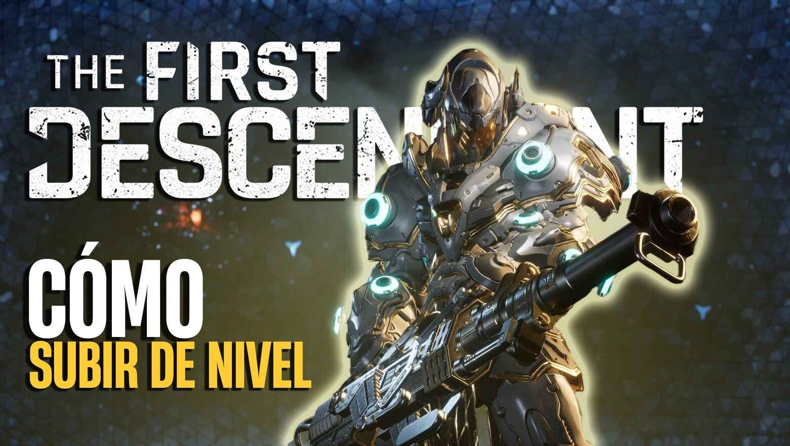 Cómo subir de nivel rápidamente tus Descendientes en The First Descendant