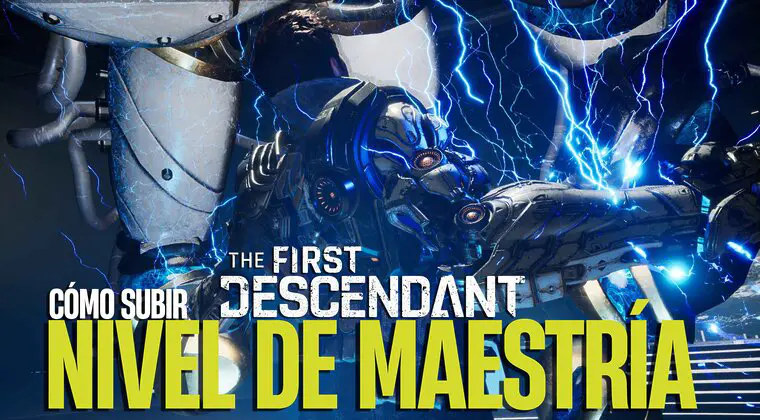 Imagen de Cómo subir el nivel de Maestría en The First Descendant (Rango de Maestría)