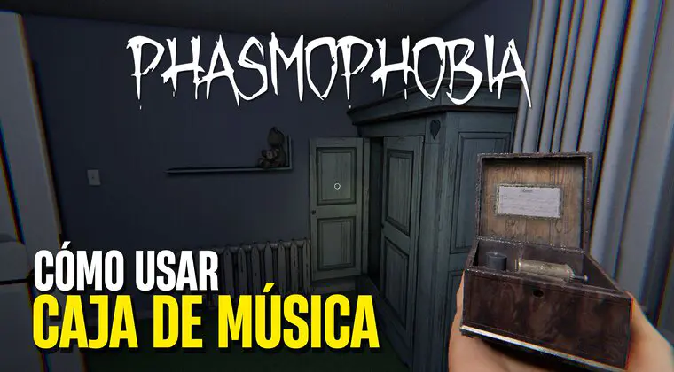 Imagen de Cómo usar la Caja de Música en Phasmophobia