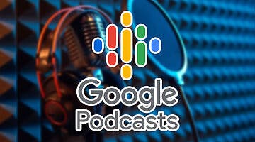 Imagen de Google Podcast desaparece: cómo conservar las suscripciones de tus programas favoritos