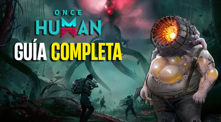 Imagen de Guía Completa de Once Human: Conoce todas las guías, consejos y Trucos de Once Human